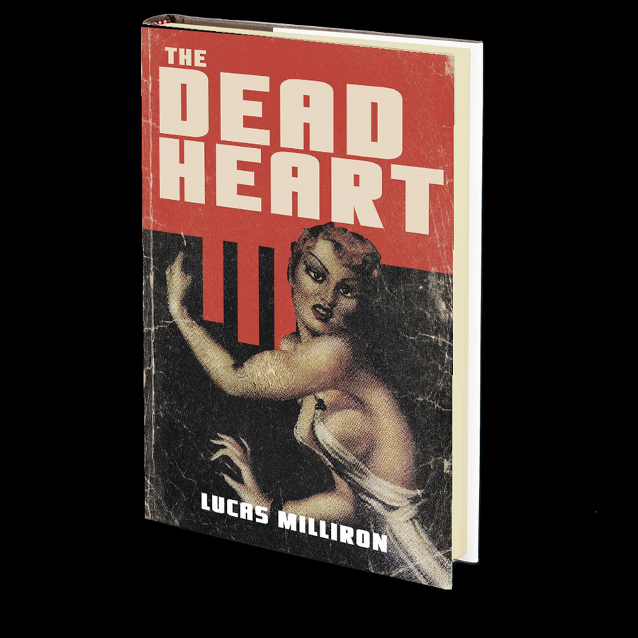 The Dead Heart by Lucas Milliron
