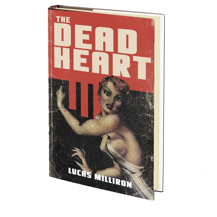 The Dead Heart by Lucas Milliron