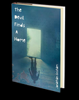 The Devil Finds a Home by Jonathan Grisham