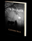 The Devil's Daughter by Clifford Beck