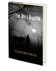 The Devil's Daughter by Clifford Beck