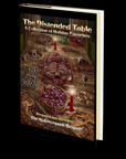 The Distended Table: A Collection of Holiday Favorites