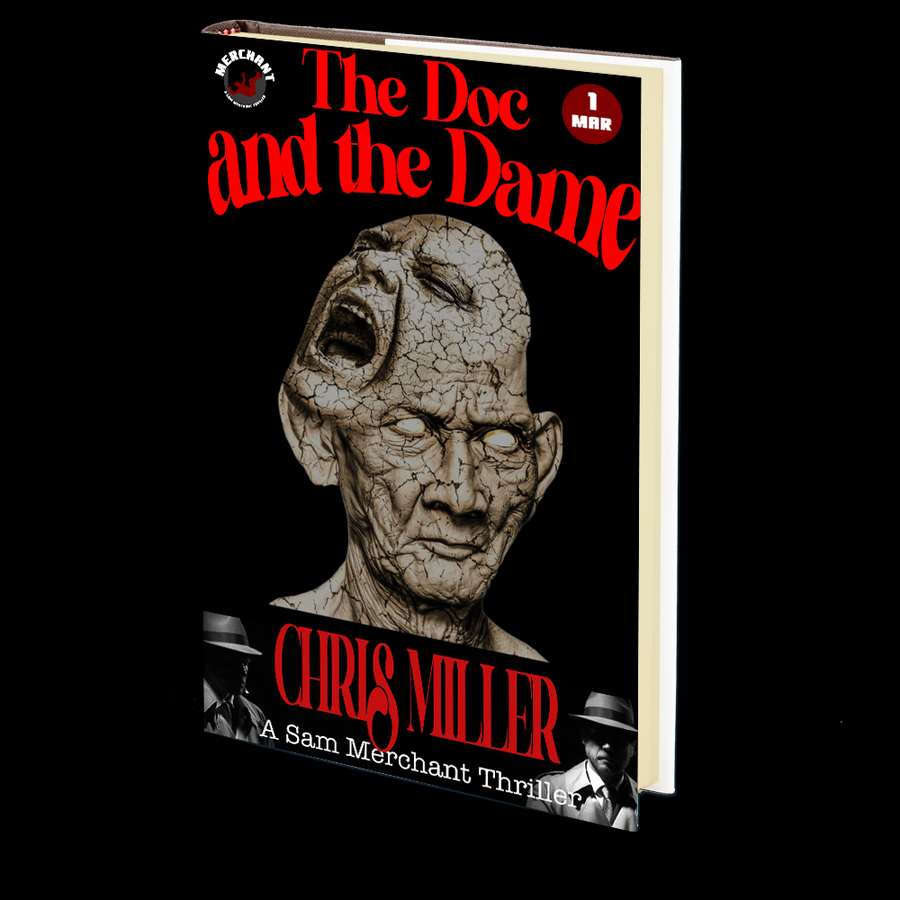 The Doc and the Dame (Merchant #1) by Chris Miller