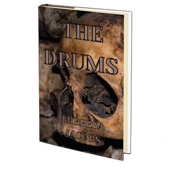 The Drums by Theresa Jacobs