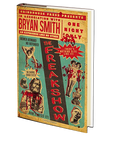The Freakshow by Bryan Smith