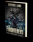 The Frighteners: 25th Anniversary Edition by Stephen Laws