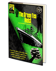 The Green Tea Heist by Donald Armfield