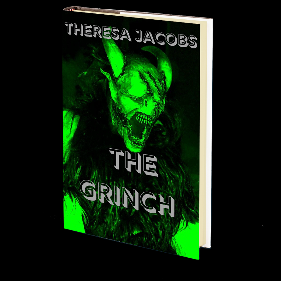The Grinch by Theresa Jacobs