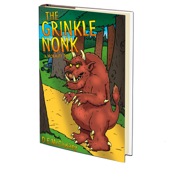The Grinkle Nonk: A Morality Tale by D.E. McCluskey