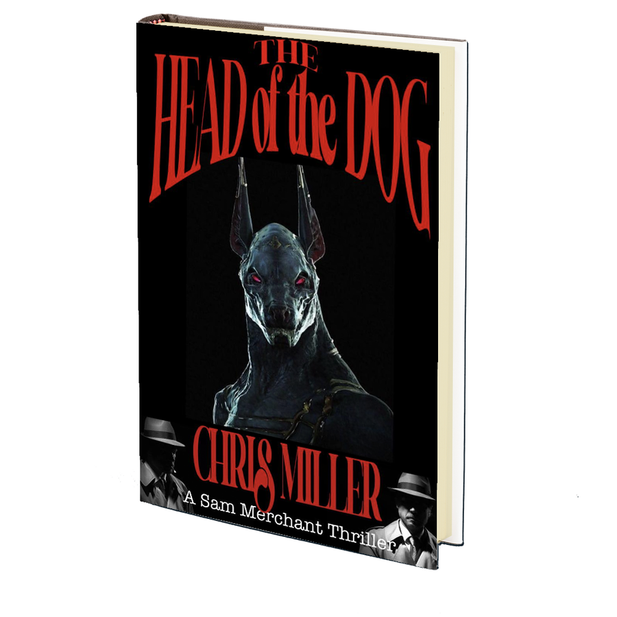 The Head of the Dog (Merchant #3) by Chris Miller