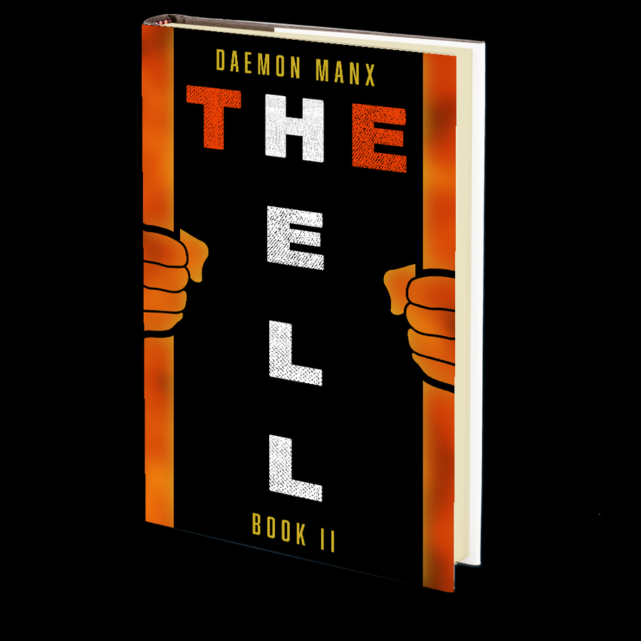 The Hell (My Personal Nightmare): Book 2 by Daemon Manx
