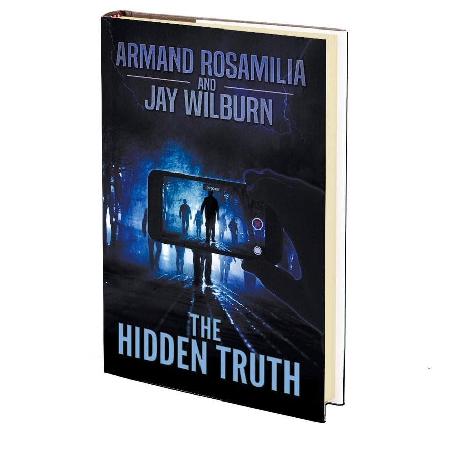 The Hidden Truth by Armand Rosamilia and Jay Wilburn