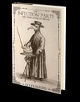 The infection Party and Other Stories of Dis-ease by Douglas Ford