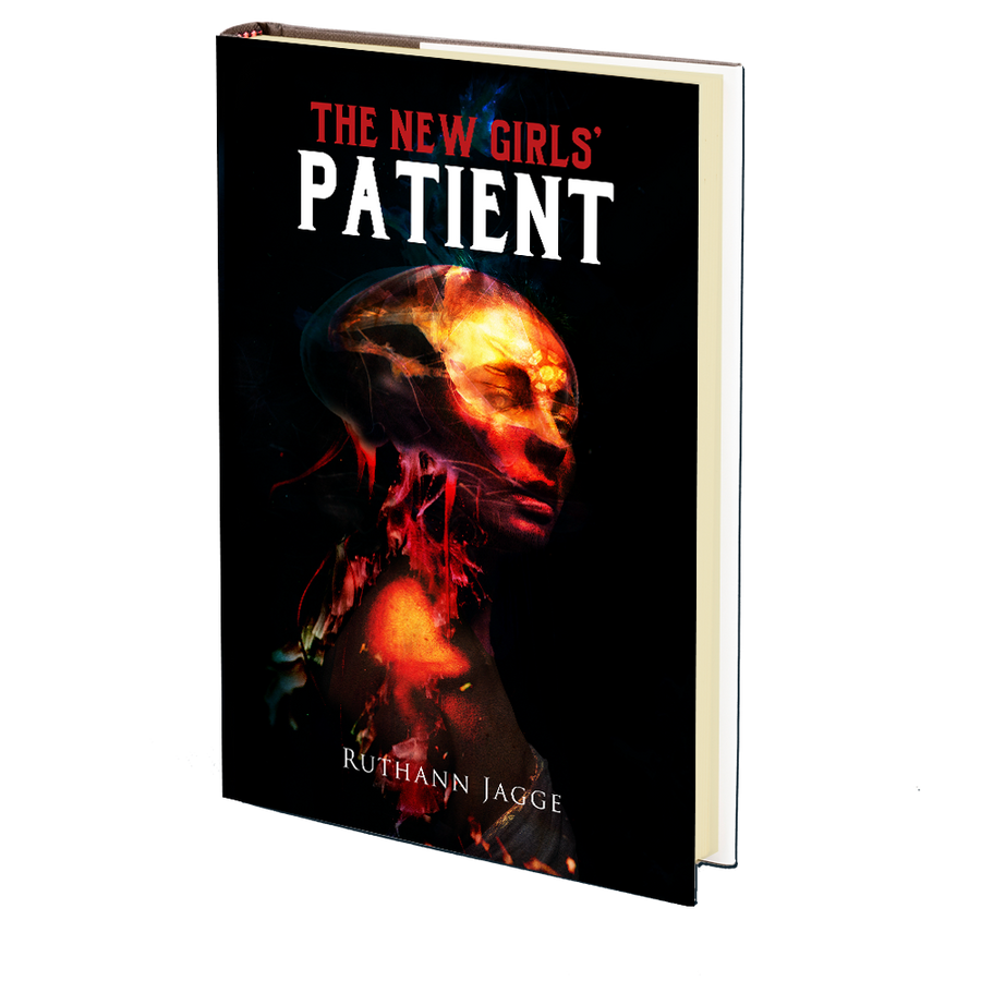 The New Girls' Patient by Ruthann Jagge