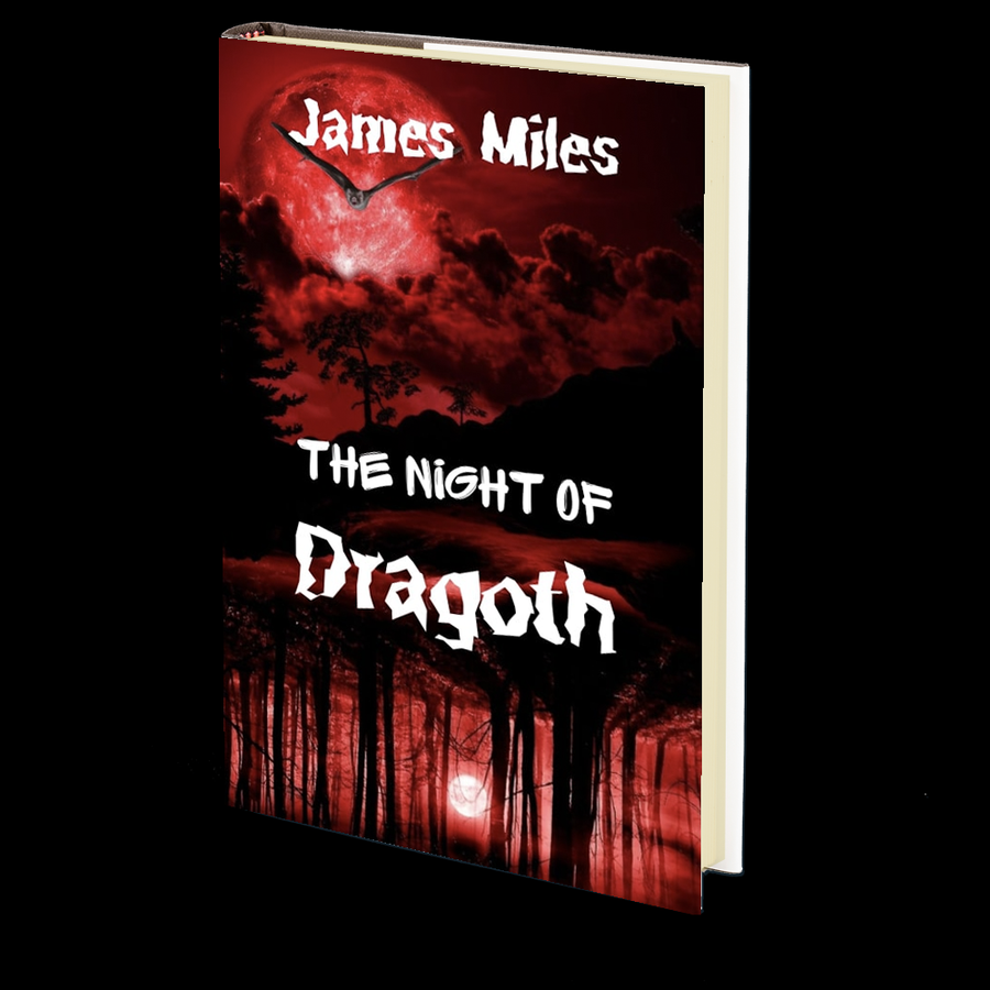 The Night of Dragoth by James Miles