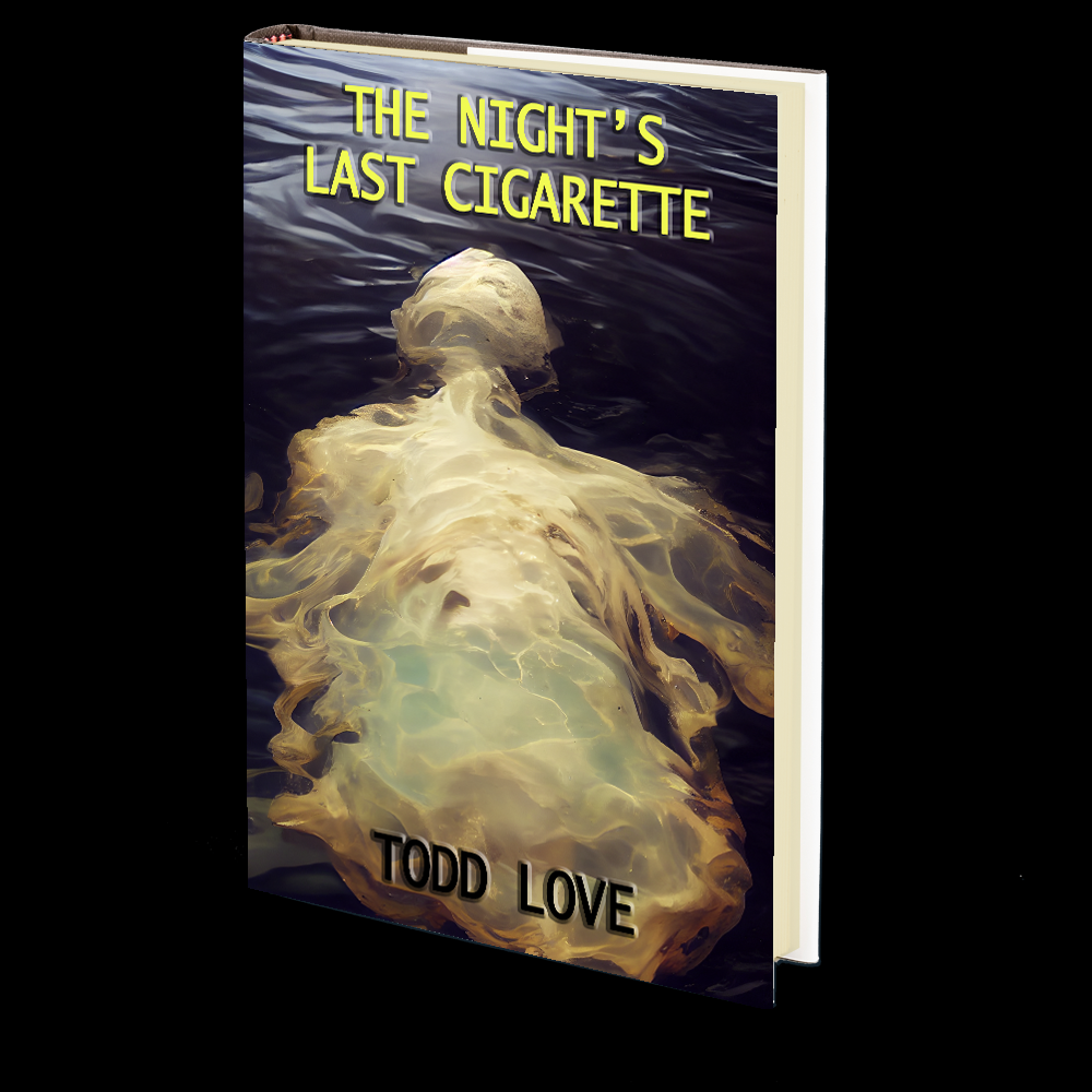 The Night's Last Cigarette by Todd Love