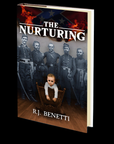 The Nurturing by R.J. Benetti