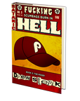 The Poser (Fucking Scumbags Burn in Hell: Book 3) by Drew Stepek