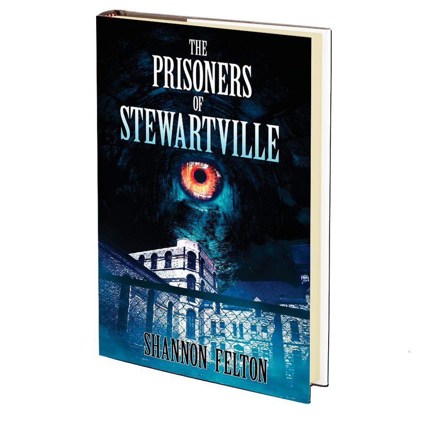 The Prisoners of Stewartville by Shannon Felton