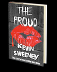 The Proud: Extreme Horror (The SeVIIn Sick Sins Books 7) by Kevin Sweeney