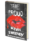 The Proud: Extreme Horror (The SeVIIn Sick Sins Books 7) by Kevin Sweeney
