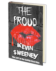 The Proud: Extreme Horror (The SeVIIn Sick Sins Books 7) by Kevin Sweeney