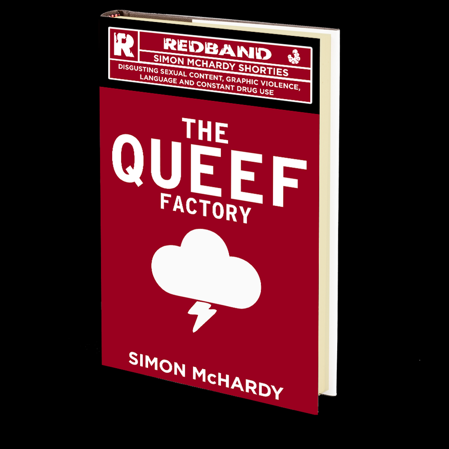 The Queef Factory (Redband #3) by Simon McHardy