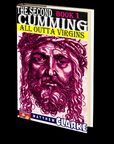 The Second Cumming Book 1 (All Outta Virgins) by Matthew A. Clarke