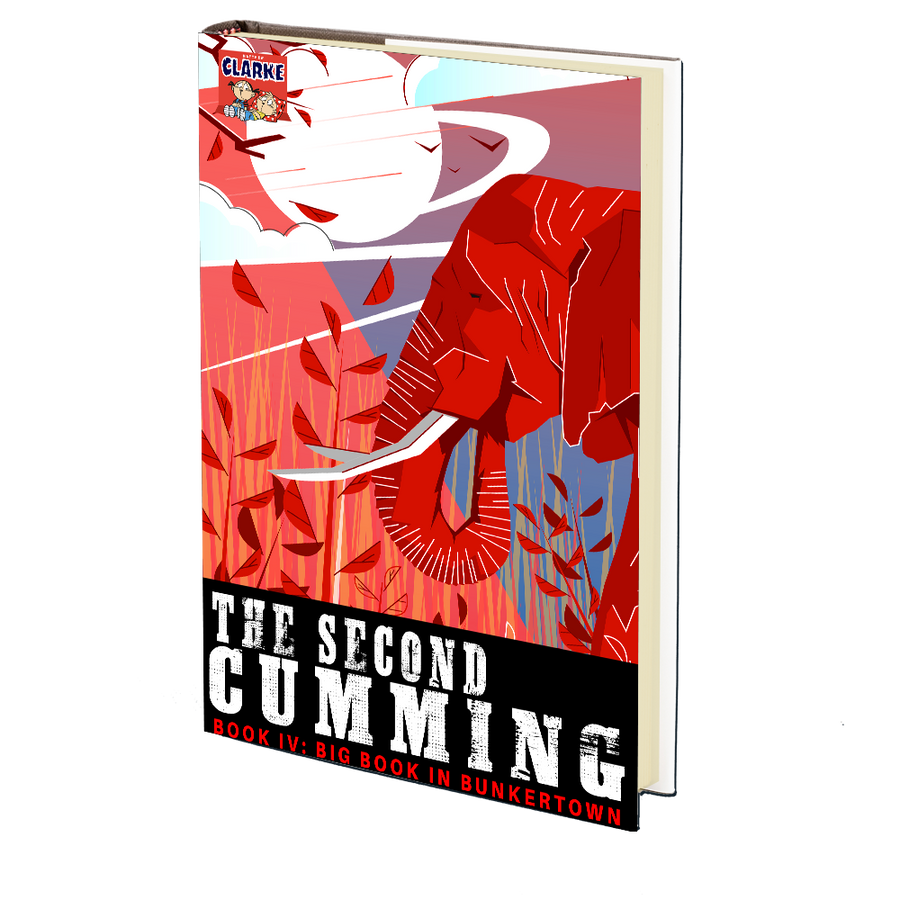The Second Cumming: Book 4 by Matthew Clarke