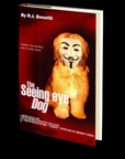 The Seeing Eye Dog by R.J. Benetti