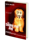 The Seeing Eye Dog by R.J. Benetti
