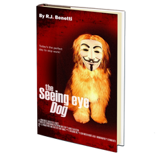 The Seeing Eye Dog by R.J. Benetti
