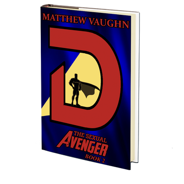 The Sexual Avenger (Book #2) by Matthew Vaughn