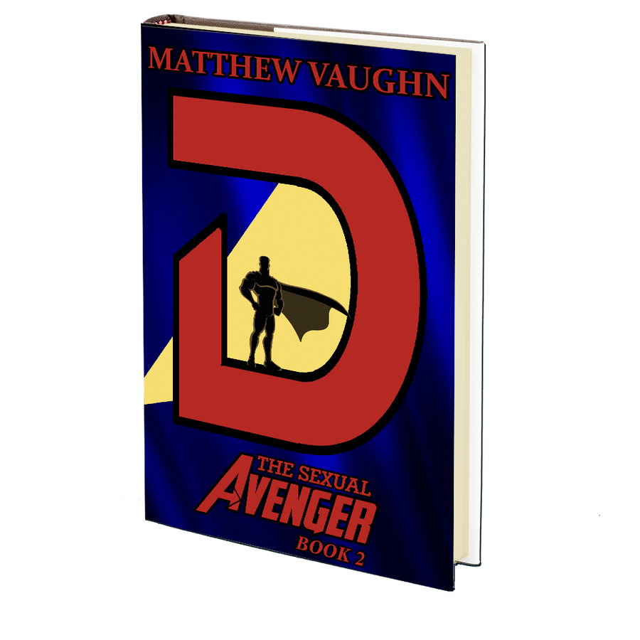 The Sexual Avenger (Book #2) by Matthew Vaughn