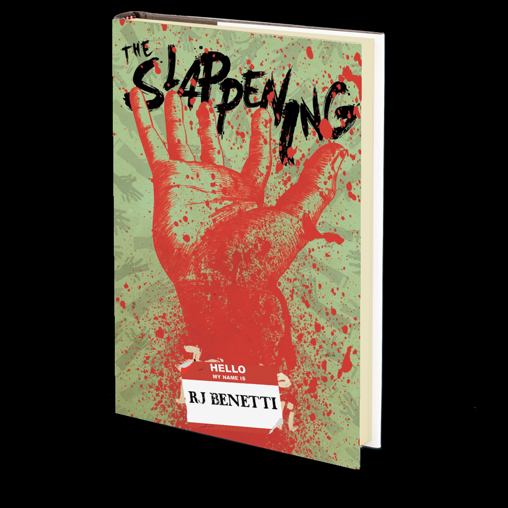 The Slappening by RJ Benetti