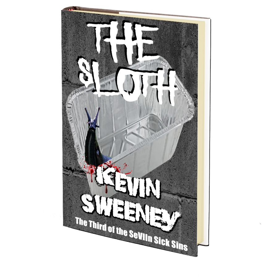 THE SLOTH: Extreme Horror (The SeVIIn Sick Sins Book 3) by Kevin Sweeney