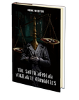 The South African Vigilante Chronicles by Henk Wester