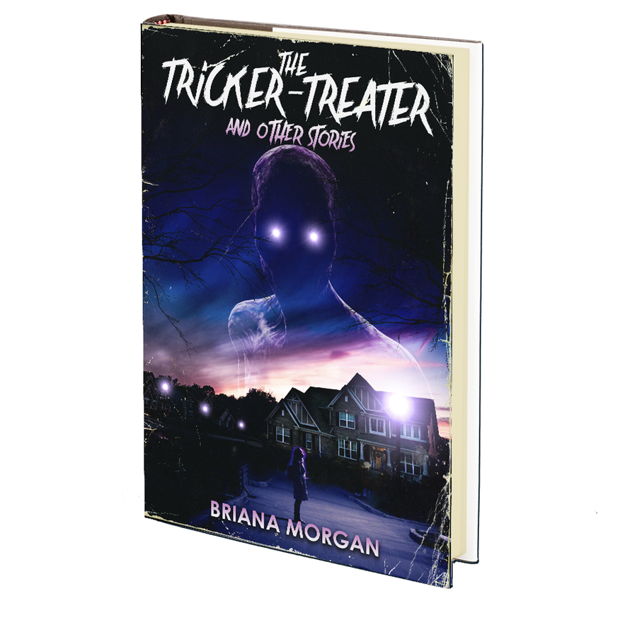 The Tricker-Treater and Other Stories by Briana Morgan