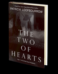 The Two of Hearts: Part 7 of the Red Dog Conspiracy by Patricia Loofbourrow