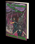 The V Collection: Valkyries, Viragos, and Vixens by Veronica Smith