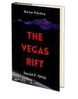 The Vegas Rift by David F. Gray