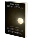 The Way of Ah-Tzenu by Kevin Lucia