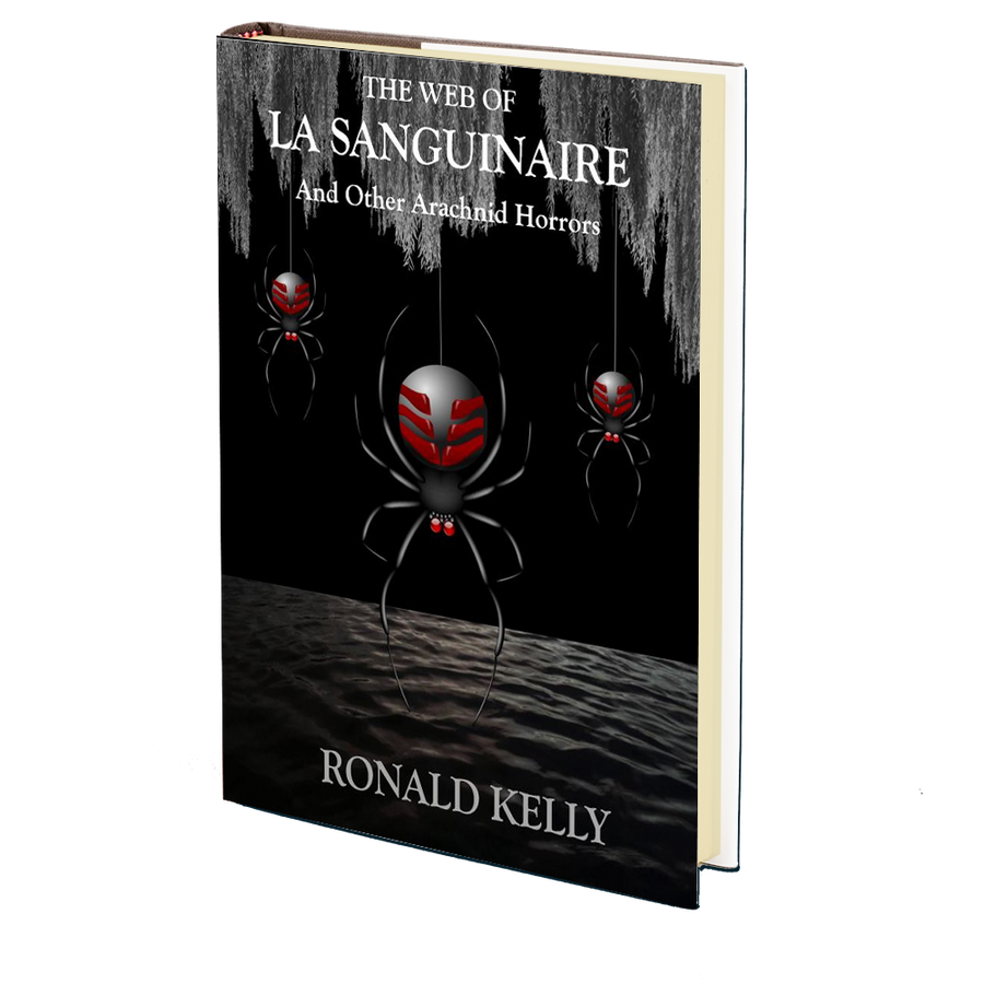 The Web of La Sanguinaire and Other Arachnid Horrors by Ronald Kelly