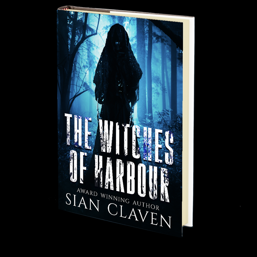 The Witches of Harbour (Hex Duet Book 1) by Sian B. Claven