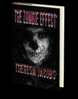 The Zombie Effect by Theresa Jacobs