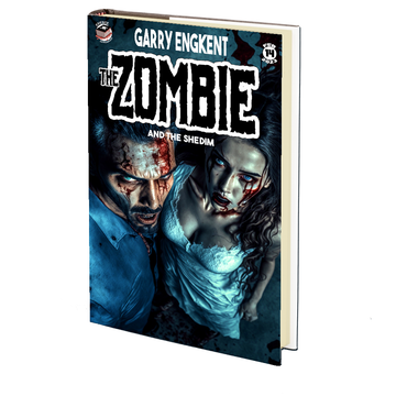 The Zombie and the Shedim by Garry Engkent (Emerge #14)