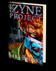The Zyne Project by Sara Brooke