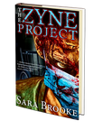The Zyne Project by Sara Brooke