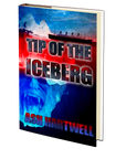 Tip of the Iceberg by Ash Hartwell