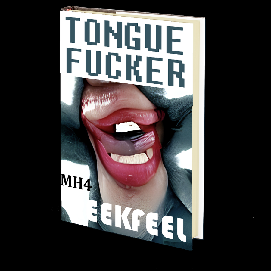 Tongue Fucker (Murder House #4) by REEKFEEL